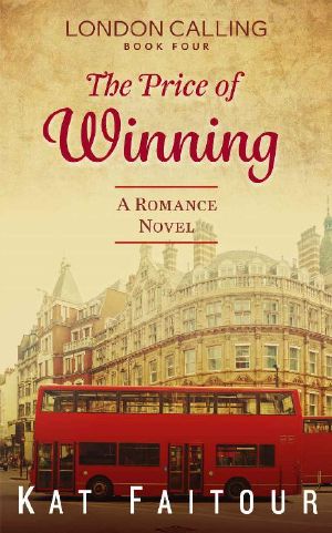 [London Calling 04] • The Price of Winning · London Calling Book Four